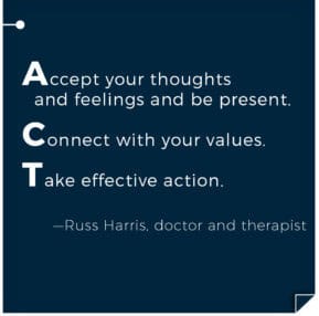 Accept, Connect, and Take Action.