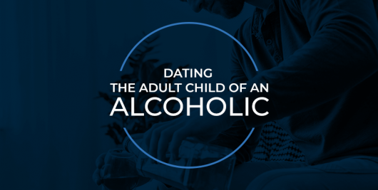 Adult Children of Alcoholics Relationship Issues | Gateway