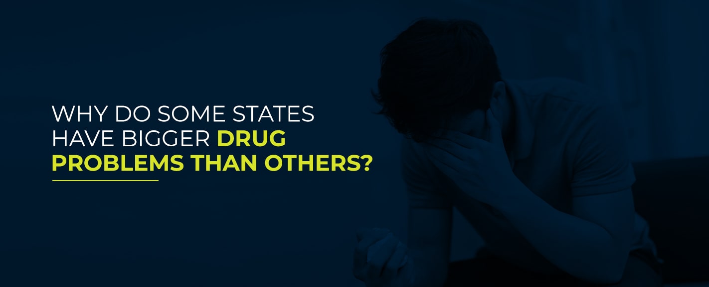 Why Do Some States Have Bigger Drug Problems Than Others