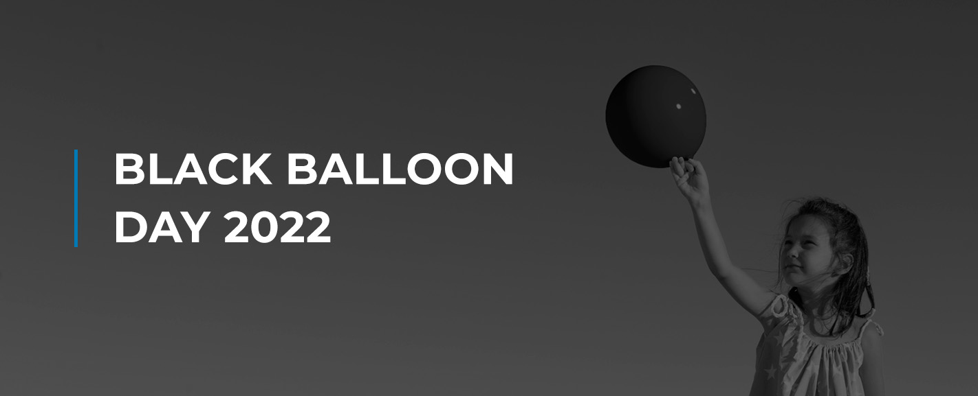 Black Balloon Day 2022