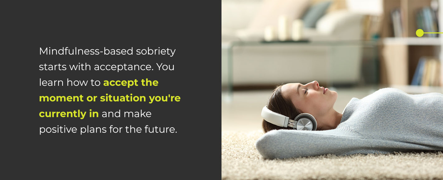 Mindfulness-Based Sobriety
