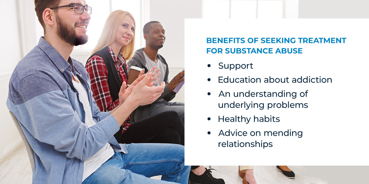 Benefits of Seeking Treatment for Substance Abuse