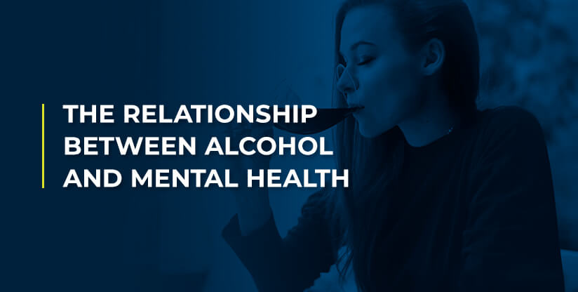 The Relationship Between Alcohol and Mental Health