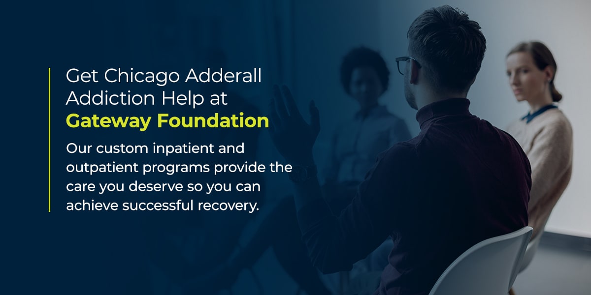 Get-Chicago-Adderall-Addiction-Help-at-Gateway-Foundation