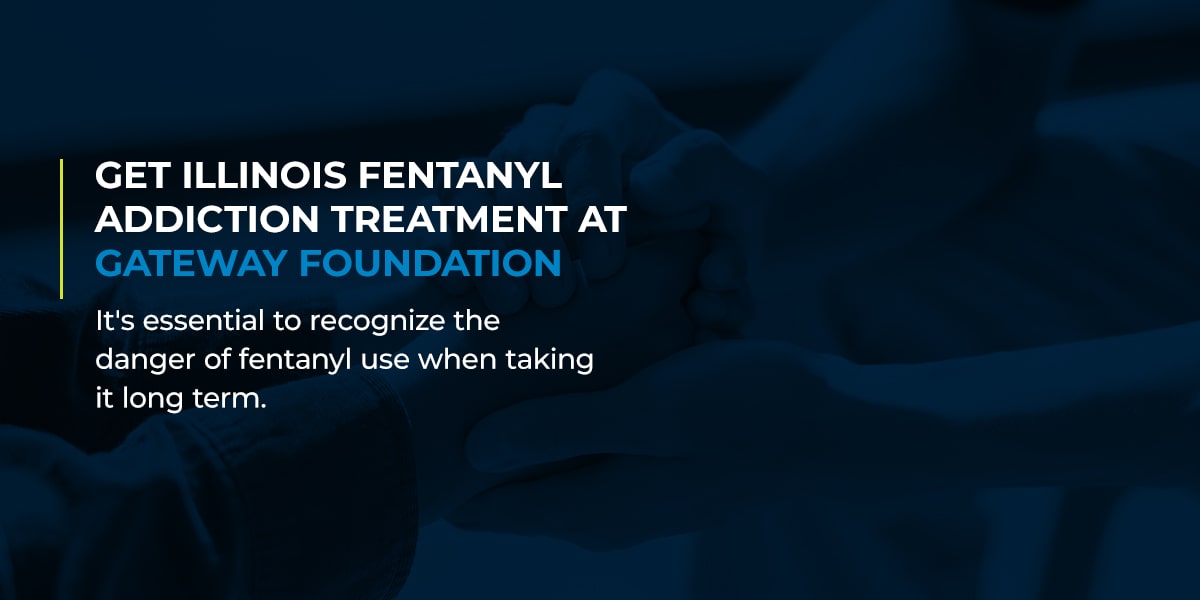 Get Illinois Fentanyl Addiction Treatment at Gateway Foundation