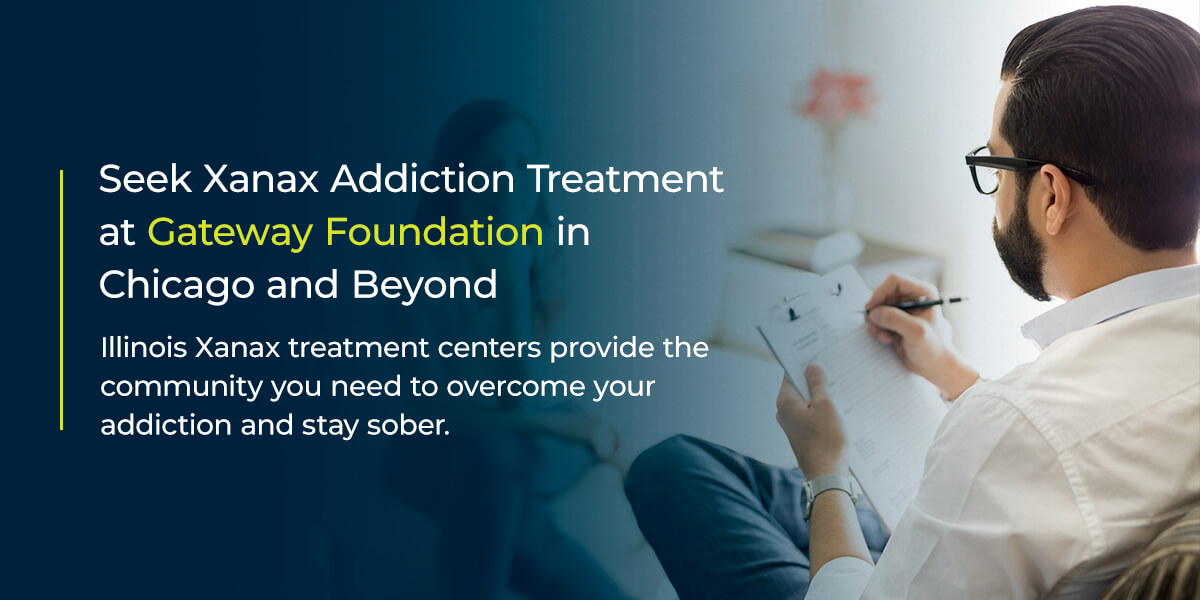 Seek Xanax Addiction Treatment in Chicago and Beyond Today