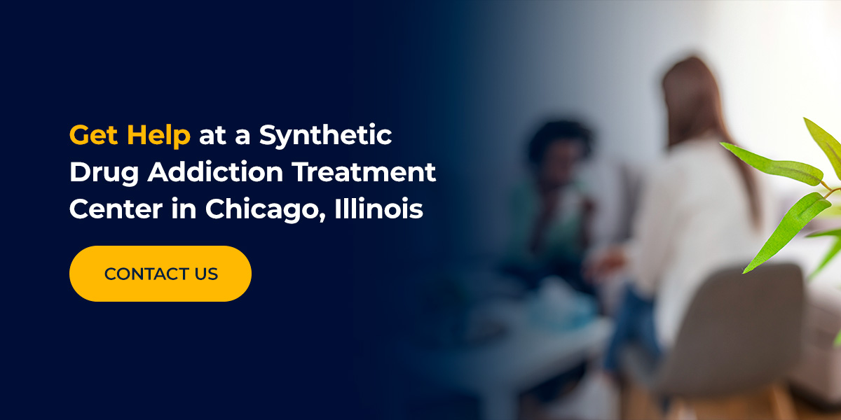 Get Help at a Synthetic Drug Addiction Treatment Center in Chicago, Illinois
