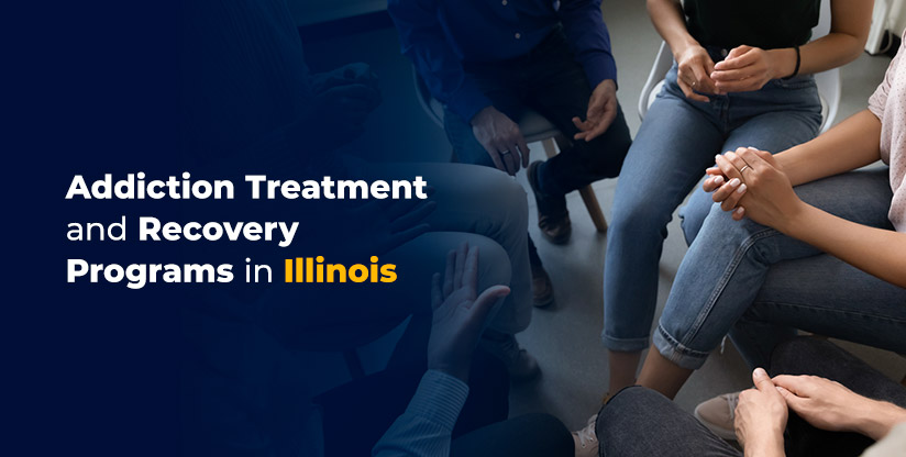 Addiction Treatment and Recovery Programs in Illinois
