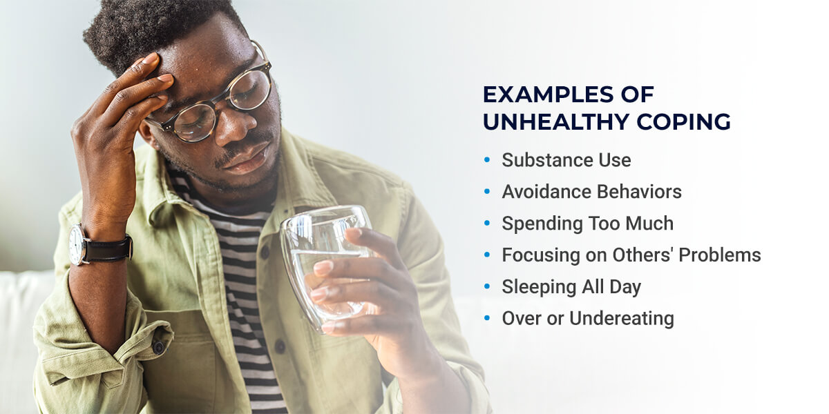 Examples of Unhealthy Coping