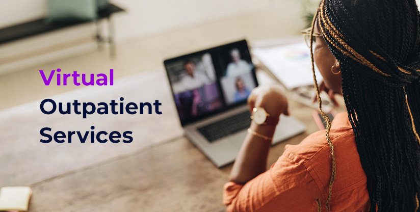 Virtual Outpatient Services