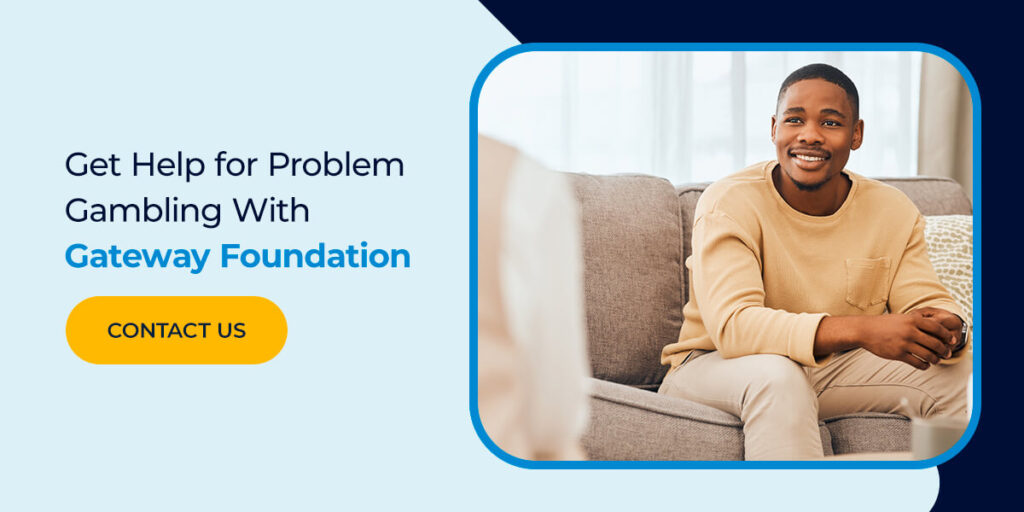 Get Help for Problem Gambling With Gateway Foundation