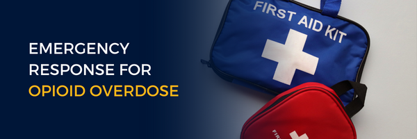 Emergency Response for Opioid Overdose