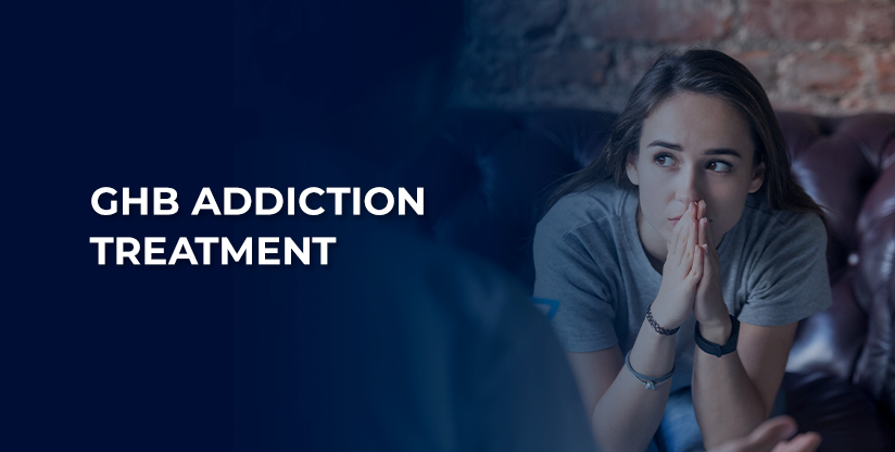 GHB Addiction Treatment