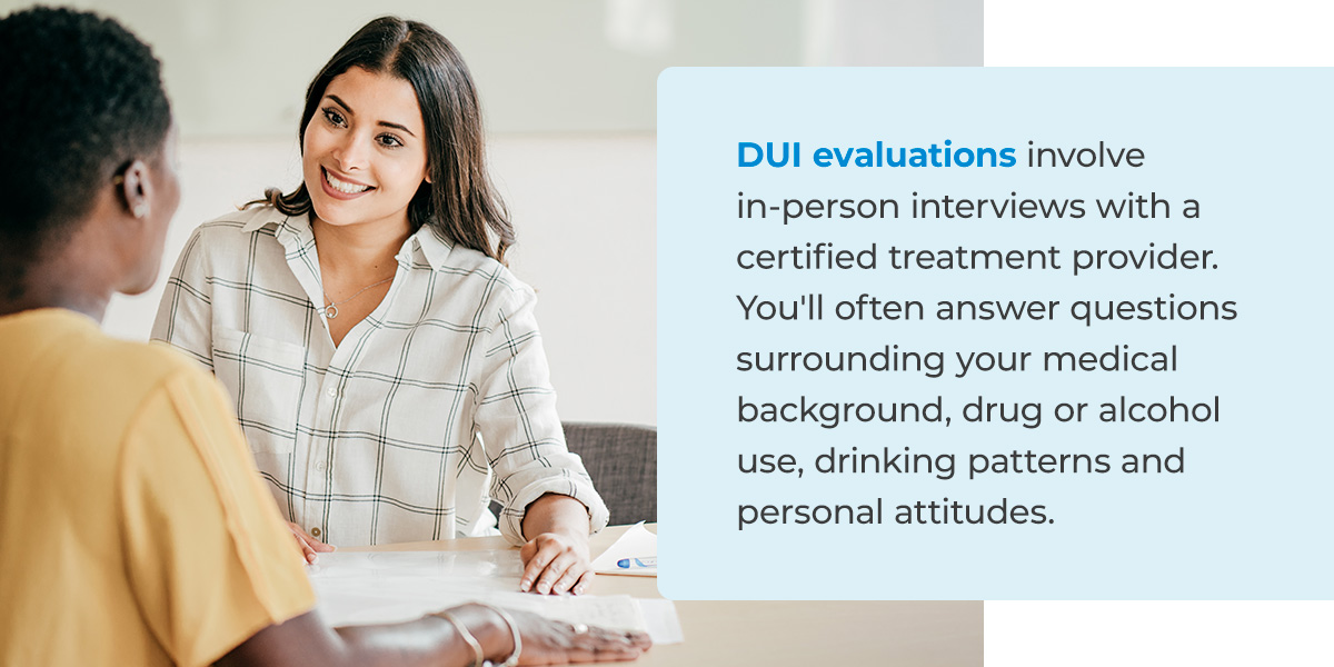 What to Expect During a DUI Evaluation

